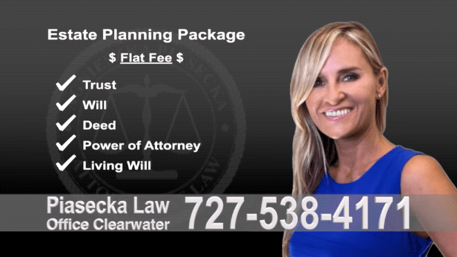 Estate Planning, Clearwater, Attorney, Lawyer, Trusts, Wills, Living Wills, Power of Attorney, Flat Fee, Florida 6