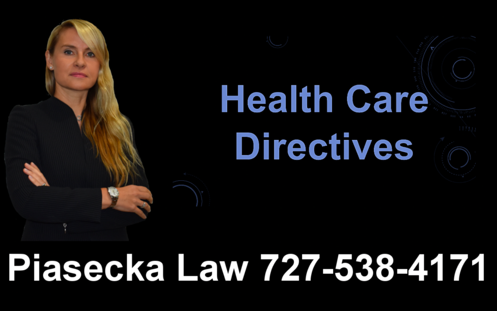 Health Care Directives, Clearwater, Florida, Lawyer, Attorney, Agnieszka, Aga, Piasecka